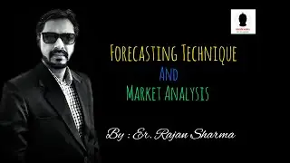 A Talk on Forecasting Technique & Market Analysis