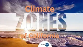 Climate Zone of California