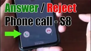 Samsung Galaxy S10 / S10+: How to Answer / Reject a Phone Call