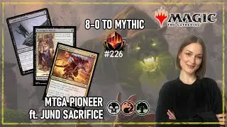 Undefeated and straight to Mythic! MTG PIONEER ft Jund Sacrifice bo3