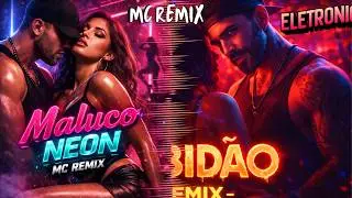 MALUCO NEON &ndash; Eletro Funk Proibid&atilde;o (Remix IA) | MC Remix 🔥🎧