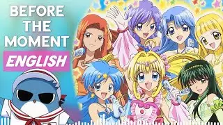 What if Before the Moment was in ENGLISH? - Mermaid Melody: Pichi Pichi Pitch Pure
