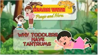 Why Toddlers Have Tantrums | Hera&rsquo;s Parenting Tips for Calm Moments