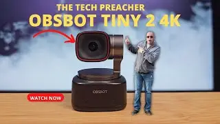 NEW OBSBOT Tiny 2 4K AI Webcam | Software & Footage |
