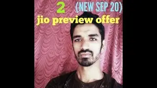 How to Get back to jio preview offer from welcome offer (NEW SEP 20)/proof 100%