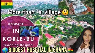 Korle bu teaching hospital 🇬🇭 Is it what the hype?