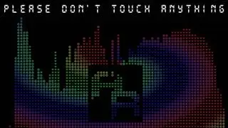 Please Don't Touch Anything - Essence Of Machines (Alternate Reality Remix)