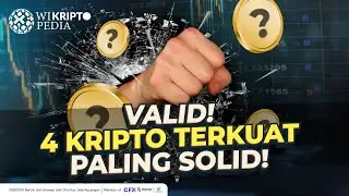 VALID! 4 KRIPTO TERKUAT PALING SOLID!