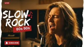Slow Rock 80s 90s Hits &bull; Emotional Rock Echoes for the Night