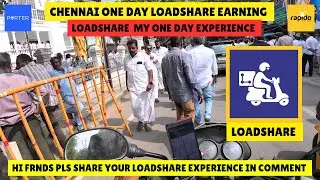 😮Chennai One Day ❌Load share Earning Vlog | Load Share #rapido #rapido #loadshare #chennai