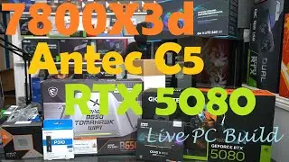Ryzen 9800x3d / RTX 5080 / MSI B650 Tomahawk wifi / Antec C5 / PN1200M 1200w - LIVE PV BUILD