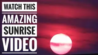 Watch this Amazing Sunrise Video @COJ.Island