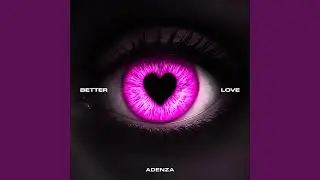 Better Love