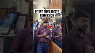 Get admission in b.tech fire & safety contact us:9386975611 #admissions2025 #education #btech #bba