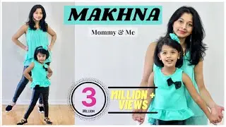 Makhna - Drive | Mother Daughter Dance | Aira & Shalini (Mom)| 4 year old