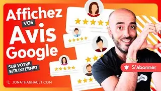 Comment mettre les avis Google sur mon site internet ? Guide Facile et Gratuit