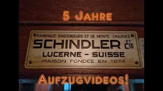 Jubiläumsvideo: 5 Jahre Aufzugvideos - ORIGINALER Schindler 1930er Aufzug aus Lausanne!