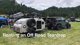 Renting an Off Road Teardrop Trailer in Oregon!