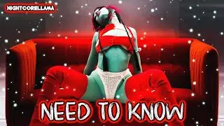 Doja Cat - Need To Know (Lyrics) | Nightcore LLama Reshape