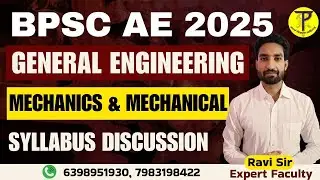 BPSC AE General Engineering Syllabus 2025 | Mechanical & Mechanics Syllabus Discussion