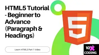 HTML5 Tutorial Beginner to Advance - Part 2 (Html Headings & Paragraph) | HTML Tutorial