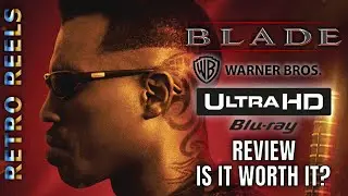 Blade (1998) 4K Ultra HD Review - Is it worth it?