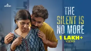 The Silence Is No More | Malayalam Short Film | Shahul Krishna | Avenir Entertainments
