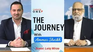 The Journey with Ammar Sheikh, Guest: Laiq Mirza