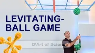 How to make a floating Ball game - dArtofScience