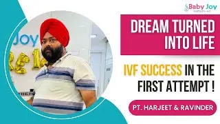 Patient's Review: IVF Success Story of Harjeet Kaur & Ravinder Singh On First Attempt | Baby Joy IVF