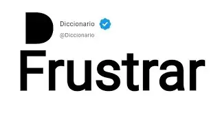 Frustrar Significado En Espa&ntilde;ol
