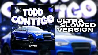 Anitor - TODO CONTIGO Ultra Slowed (Official Visualizer)