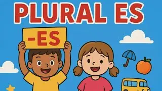 🎉 Learn Plural -ES Words the Fun Way! 🚀