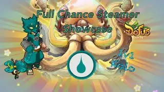 Full Chance Steamer Showcase With Some 1v1 Kolos Dofus Touch