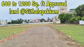Property ID - 307#sithalapakkam ||600 to 1200sft Approved Land||Dream Bridge Realty||9940612363