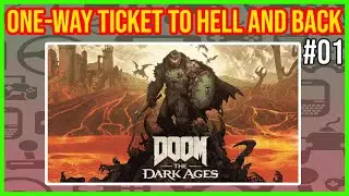DOOM: The Dark Ages &ndash; Part 1 | Good Lord Monty Faces Hellish Medieval Carnage!