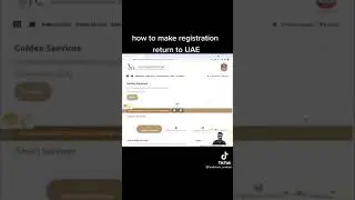 HOW TO MAKE REGISTRATION RETURN TO UAE