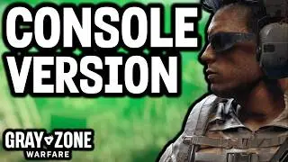 Gray Zone Warfare Console Version Confirmed - But When?