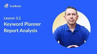 3.2 Keyword Planner Report Analysis - WriterZen User Guide course