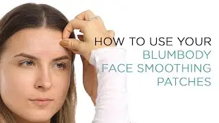 How To Use your Blumbody Face Smoothing Patches