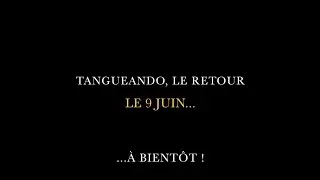 Tangueando, le retour