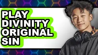 How to Play Divinity: Original Sin 2 (Only Way)