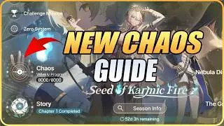 Guide To New Chaos Burning Life - Chaos Zero Nightmare