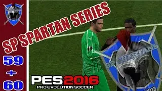 PES 2016 MASTER LEAGUE - SP SPARTANS SERIES # 59 and 60 - Update Video