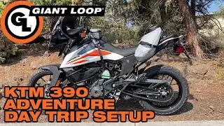 KTM 390 Adventure Soft Luggage Setup for Day Trips w/Giant Loop Mojavi and Buckin' Roll Tank Bag