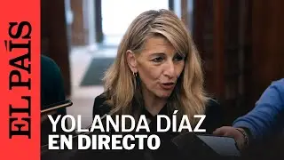 DIRECTO | Yolanda Díaz interviene en la reunión del Grupo Parlamentario de Sumar | EL PAÍS