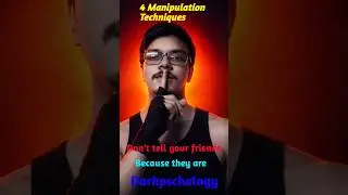 Psychological Manipulation - 4 Techniques They Don't Want to Know #darkpsychology #growth