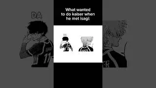 lLOL AHHAHAHAHAHA #isagi#kaiser#lol#meme#funny#fyp#lol#bluelock#bluelockedit