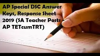 AP Special DSC Answer Keys, Response Sheet 2019 (SA Teacher Posts - AP TETcumTRT)