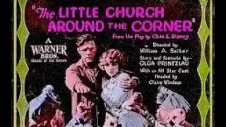 The little church around the corner (USA, 1923, W. Seiter) La peque&ntilde;a iglesia de la esquina